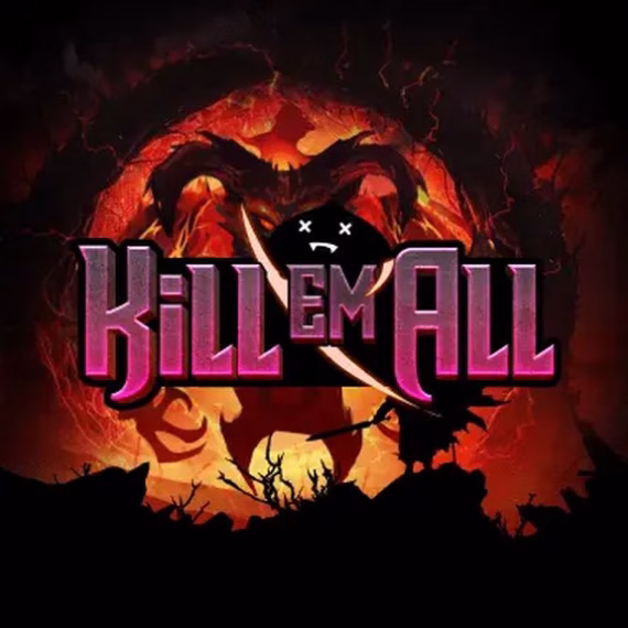 Kill em All