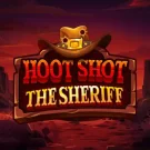 Hoot Shoot Sheriff